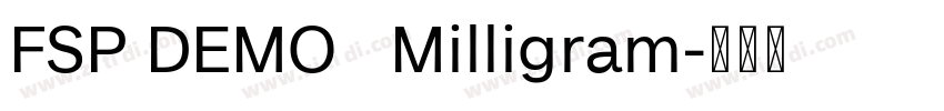 FSP DEMO   Milligram字体转换